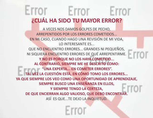 ¿Cuál ha sido tu mayor error? Febrero 23 de 2010